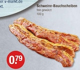 Schweine-Bauchschnitten für 0,79 € bei V-Markt im Angebot Schweine-Bauchschnitten im aktuellen V-Markt Prospekt