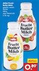 Frucht Butter Milch von Müller für 0,89 € bei Netto Marken-Discount im Angebot Frucht Butter Milch von Müller im aktuellen Netto Marken-Discount Prospekt