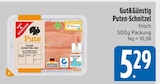 Puten-Schnitzel von Gut&Günstig für 5,29 € bei E xpress im Angebot Puten-Schnitzel von Gut&Günstig im aktuellen E xpress Prospekt