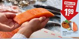 Lachs-Filet im Angebot bei REWE in Sankt Augustin Lachs-Filet Angebote bei REWE Sankt Augustin für 1,99 €