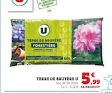 Terre de bruyère - U en promo chez Hyper U Mulhouse à 5,99 €