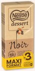 Tablette de chocolat noir - NESTLÉ DESSERT à 5,60 € dans le catalogue Netto