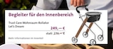 Trust Care Wohnraum-Rollator Let’s Dream bei Sanitätshaus August Orthopaedie & Rehatechnik im Prospekt "" für 249,00 €