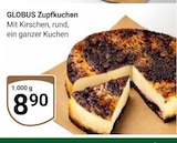 GLOBUS Freilassing - Zupfkuchen Angebot im Prospekt Zupfkuchen bei GLOBUS im Freilassing Prospekt für 8,90 €