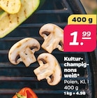 Kulturchampignons im Angebot bei Netto mit dem Scottie in Chemnitz Kulturchampignons Angebote bei Netto mit dem Scottie Chemnitz für 1,99 €