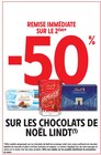 Intermarché Super Gouvieux - Promo -50% de remise immédiate sur le 2ème sur les chocolats de noël LINDT Promo -50% de remise immédiate sur le 2ème sur les chocolats de noël LINDT à dans le catalogue Intermarché Super à Gouvieux