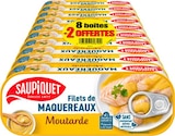 FILETS DE MAQUEREAUX À LA MOUTARDE - SAUPIQUET dans le catalogue Netto