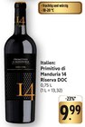 Primitivo di Manduria 14 Riserva DOC im Angebot bei E center in Rodgau Primitivo di Manduria 14 Riserva DOC Angebote bei E center Rodgau für 9,99 €