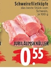 Schweinefiletköpfe bei EDEKA im Schermbeck Prospekt für 0,55 €