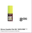 Gloss liquide Fat Oil(1) - NYX PM dans le catalogue Monoprix