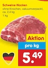 Schweine-Nacken bei Netto Marken-Discount im Prospekt "" für 5,49 €