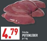 Aktuelles Frische Putenleber Angebot bei Marktkauf in Bielefeld ab 4,79 €