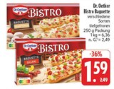 Bistro Baguette im Angebot bei E center in Erlangen Bistro Baguette Angebote von Dr. Oetker bei E center Erlangen für 1,59 €