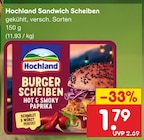 Sandwich Scheiben von Hochland für 1,79 € bei Netto Marken-Discount im Angebot Sandwich Scheiben von Hochland im aktuellen Netto Marken-Discount Prospekt