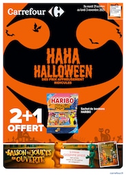 Catalogue Carrefour à Villars-Colmars: «HAHA HALLOWEEN : DES PRIX AFFREUSEMENT RIDICULES» , pages, du 21/10/2025 au 03/11/2025 Prospectus Carrefour à Villars-Colmars: «HAHA HALLOWEEN : DES PRIX AFFREUSEMENT RIDICULES» , pages, du 21/10/2025 au 03/11/2025