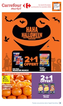 Catalogue Carrefour Market de la semaine "HAHA HALLOWEEN" avec 1 pages, valide du 20/10/2026 au 01/11/2026 pour Toulouse et alentours Prospectus Carrefour Market de la semaine "HAHA HALLOWEEN" avec 1 pages, valide du 20/10/2026 au 01/11/2026 pour Toulouse et alentours