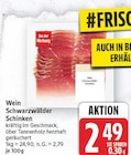 Wein Schwarzwälder Schinken im aktuellen EDEKA Prospekt