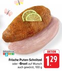 Frische Puten-Schnitzel Angebote bei EDEKA Bad Kreuznach für 1,29 €