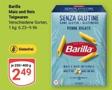 Mais und Reis Teigwaren im Angebot bei GLOBUS in Siegen Mais und Reis Teigwaren Angebote von Barilla bei GLOBUS Siegen für 2,49 €