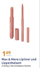 Lipliner und Lippenbalsam im Action Prospekt Lipliner und Lippenbalsam von Max & More im aktuellen Action Prospekt für 1,69 €