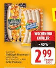 Aktuelles Geflügel-Bratwurst Angebot bei E center in Berlin ab 2,99 €