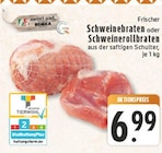 Aktuelles Frischer Schweinebraten oder Schweinerollbraten Angebot bei E center in Köln ab 6,99 €