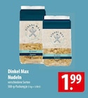 Nudeln Angebote von Dinkel Max bei famila Nordost Gifhorn für 1,99 €