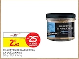 Rillettes de maquereau - LA DOËLNAISE - Intermarché à Massy Rillettes de maquereau - LA DOËLNAISE en promo chez Intermarché Massy à 2,62 €