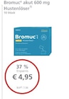Bromuc akut 600 mg Hustenlöser bei LINDA Premiumapotheke im Lichtenau Prospekt für 4,95 €