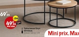 Table basse Onyx - Maxi Bazar à Créteil Table basse Onyx en promo chez Maxi Bazar Créteil à 49,99 €