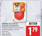 Graved Lachsfleisch von EDEKA Herzstücke für 1,79 € bei EDEKA im Angebot Graved Lachsfleisch von EDEKA Herzstücke im aktuellen EDEKA Prospekt