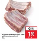 Schweine-Brustspitze/Dicke Rippe im Angebot bei Marktkauf in Tübingen Schweine-Brustspitze/Dicke Rippe Angebote bei Marktkauf Tübingen für 7,99 €