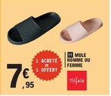 Mule homme ou femme - TISSAIA en promo chez E.Leclerc Grenoble à 7,95 €