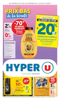 Catalogue Hyper U de la semaine "LES PRIX BAS de la beauté" avec 1 pages, valide du 23/06/2026 au 05/07/2026 pour Combourg et alentours Prospectus Hyper U de la semaine "LES PRIX BAS de la beauté" avec 1 pages, valide du 23/06/2026 au 05/07/2026 pour Combourg et alentours