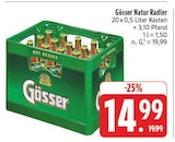 Natur Radler im Angebot bei EDEKA in Gera Natur Radler Angebote von Gösser bei EDEKA Gera für 14,99 €