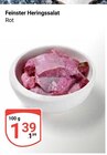 Aktuelle Feinkostlebensmittel Angebote bei GLOBUS in Duisburg Aktuelles Feinster Heringssalat Angebot bei GLOBUS in Duisburg ab 1,39 €
