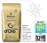 Aktuelles Crema d'Oro Angebot bei EDEKA in Landau (Pfalz) ab 11,99 €
