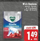 Bonbons Kirsche von Wick für 1,49 € bei E center im Angebot Bonbons Kirsche von Wick im aktuellen E center Prospekt
