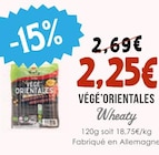 Végé'Orientales - Wheaty dans le catalogue Naturalia