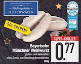 Bayerische Münchner Weißwurst im EDEKA Prospekt Bayerische Münchner Weißwurst von Stilbayerische Fleischwaren im aktuellen EDEKA Prospekt für 0,77 €