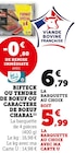 Promo Bifteck ou tendre de boeuf ou caractère de boeuf à 5,99 € dans le catalogue U Express à Londinières