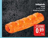 Geflügelrolle im Angebot bei Marktkauf in Görlitz Geflügelrolle Angebote bei Marktkauf Görlitz für 0,89 €