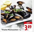 Frische Miesmuscheln Angebote bei EDEKA Ulm für 3,49 €