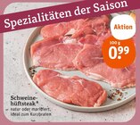 Schweinehüftsteak Angebote bei tegut Rodgau für 0,99 €