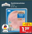 Kochhinterschinken im Angebot bei Netto Marken-Discount in Gotha Kochhinterschinken Angebote bei Netto Marken-Discount Gotha für 1,29 €