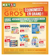 Catalogue Supermarchés Match à Villers-lès-Nancy cette semaine, valable du 12/05/2026 au 24/05/2026 Prospectus Supermarchés Match à Villers-lès-Nancy, "ACHETEZ EN GROS ÉCONOMISEZ EN GRAND !", 4 pages de promos valables du 12/05/2026 au 24/05/2026