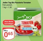 Bio Passierte Tomaten im Angebot bei GLOBUS in Duisburg Bio Passierte Tomaten Angebote von Jeden Tag bei GLOBUS Duisburg für 0,65 €