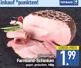 Farland-Schinken im EDEKA Prospekt Farland-Schinken von Zimmermann im aktuellen EDEKA Prospekt für 1,99 €