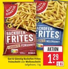 Backofen-Frites Feinschnitt Angebote von Gut & Günstig bei Marktkauf Rodgau für 1,29 €