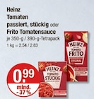 Tomaten passiert, stückig oder Frito Tomatensauce von Heinz im aktuellen V-Markt Prospekt